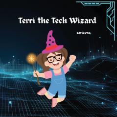 Terri the Tech Wizard