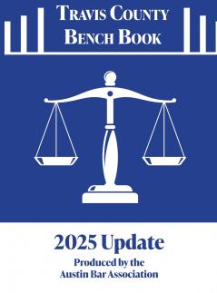 2025 Travis County Bench Book Court Resource Guide
