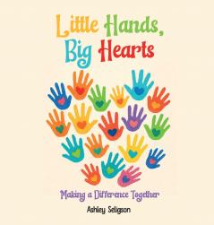 Little Hands Big Hearts