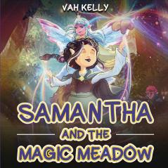 Samantha and the Magic Meadow