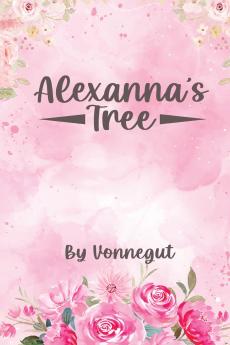 Alexanna's Tree