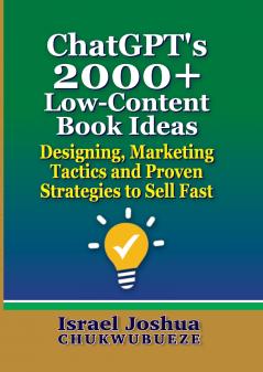 ChatGPT's 2000+ Low-Content Book Ideas