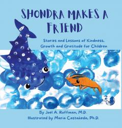 Shondra Makes a Friend