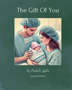 The Gift Of You