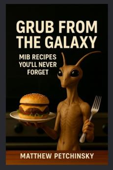 Grub from the Galaxy