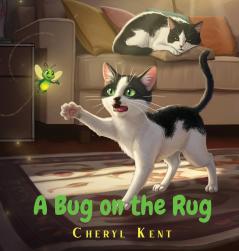 A BUG ON THE RUG