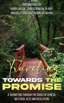 Travelling Towards The Promise