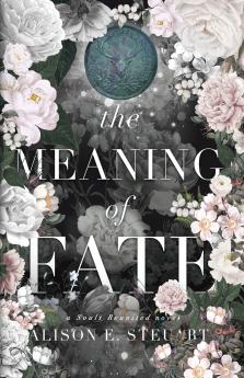 The Meaning of Fate