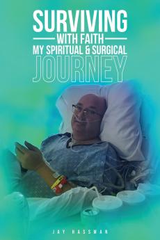 Surviving with Faith