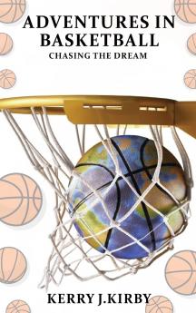 Adventure In Basketball