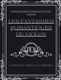 Les fantasmes romantiques du violon