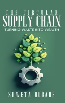 The Circular Supply Chain
