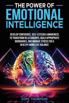 The Power of Emotional Intelligence
