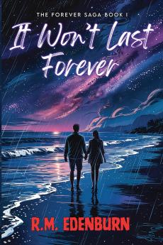 It Won't Last Forever