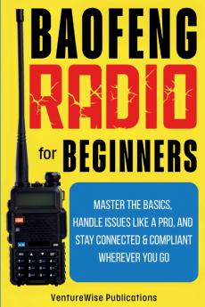 Baofeng Radio for Beginners