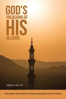 God's Preaching Of His Religion