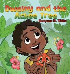 Dwainy and the Ackee Tree