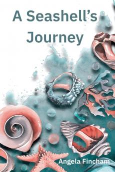 A Seashell's Journey