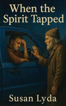 When the Spirit Tapped