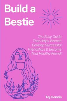Build a Bestie