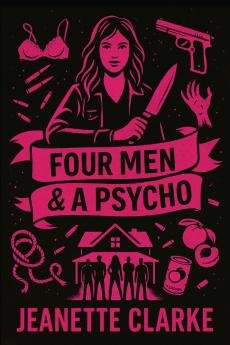 Four Men & A Psycho