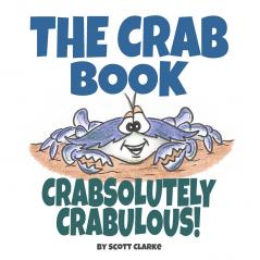 The Crab Book CRABsolutely CRABulous!