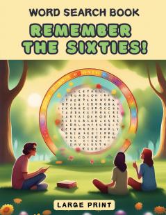 Remember the Sixties! Word Search Book