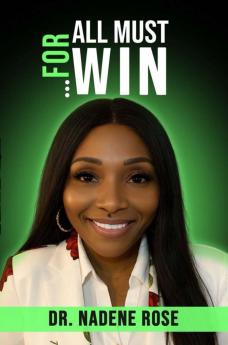 ....For All Must Win