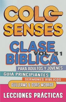 Clase Bíblica para Adultos y Jóvenes Guía Principiantes - Colosenses