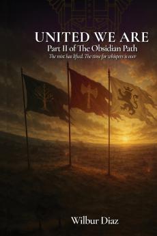 The Obsidian Path United We Are