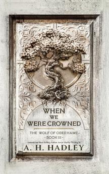 When We Were Crowned