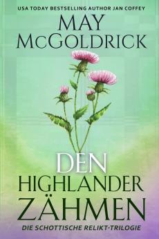 Den Highlander Zähmen