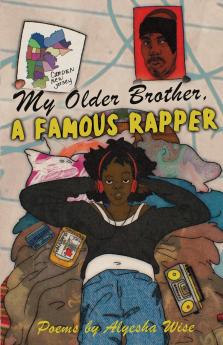 My Older Brother A Famous Rapper