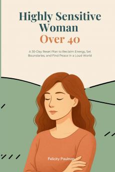 Highly Sensitive Woman Over 40
