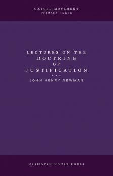 Lectures on the Doctrine of Justification