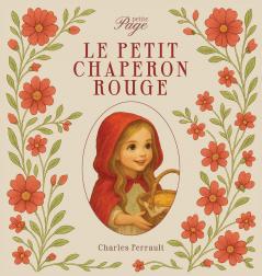 Le Petit Chaperon Rouge
