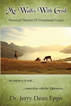 My Walks With God