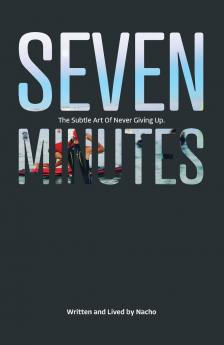 Seven Minutes