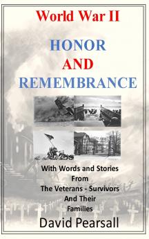 World War II - Honor and Remembrance