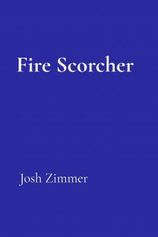 Fire Scorcher