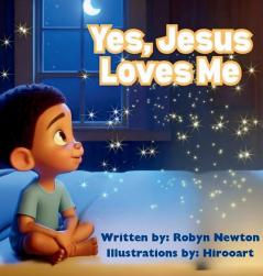 Yes Jesus Loves Me