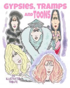 Gypsies Tramps and TOONS