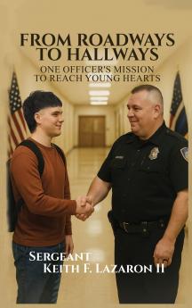 From Roadways to Hallways