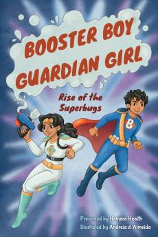 Booster Boy and Guardian Girl