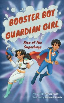 Booster Boy and Guardian Girl