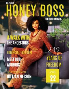 July Honey Boss Lux Magazine