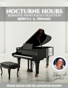 Nocturne Hours/Romantic Piano Solos Collection