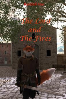 The Lord and The Fires