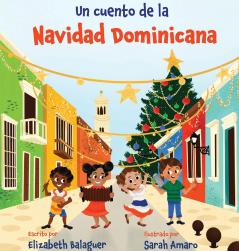 Un Cuento de la Navidad Dominicana