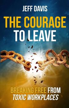 The Courage To Leave